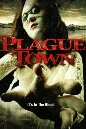 Regarder Plague Town en Streaming Gratuit Complet VF VOSTFR HD 720p