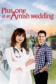 Regarder Plus One at an Amish Wedding en Streaming Gratuit Complet VF VOSTFR HD 720p