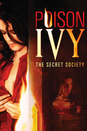 Regarder Poison Ivy: The Secret Society en Streaming Gratuit Complet VF VOSTFR HD 720p