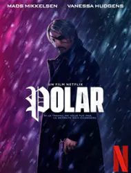 Regarder Polar en Streaming Gratuit Complet VF VOSTFR HD 720p