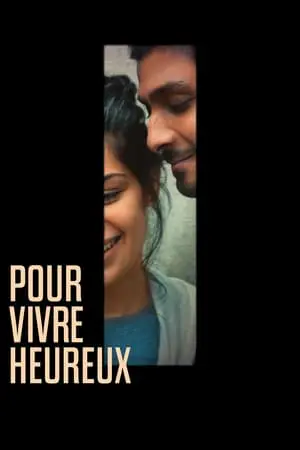 Regarder Pour vivre heureux en Streaming Gratuit Complet VF VOSTFR HD 720p