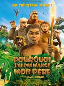 Regarder Pourquoi j'ai pas mangé mon père en Streaming Gratuit Complet VF VOSTFR HD 720p