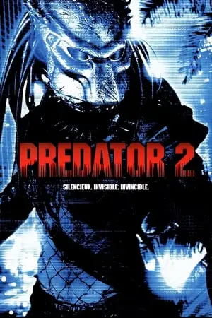 Regarder Predator 2 en Streaming Gratuit Complet VF VOSTFR HD 720p