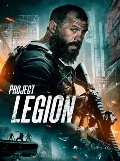 Regarder Project Legion en Streaming Gratuit Complet VF VOSTFR HD 720p