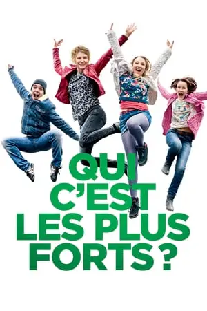 Regarder Qui c'est les plus forts ? en Streaming Gratuit Complet VF VOSTFR HD 720p