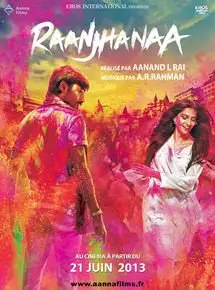 Regarder Raanjhanaa en Streaming Gratuit Complet VF VOSTFR HD 720p