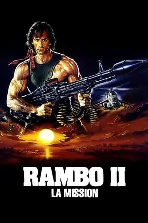 Regarder Rambo II : La Mission en Streaming Gratuit Complet VF VOSTFR HD 720p