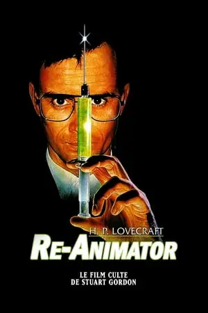 Regarder Re-Animator en Streaming Gratuit Complet VF VOSTFR HD 720p