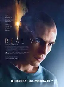 Regarder Realive en Streaming Gratuit Complet VF VOSTFR HD 720p