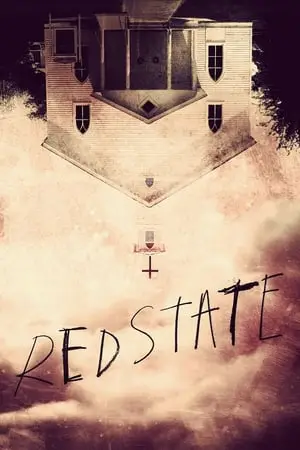 Regarder Red State en Streaming Gratuit Complet VF VOSTFR HD 720p