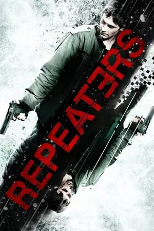 Regarder Repeaters en Streaming Gratuit Complet VF VOSTFR HD 720p