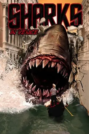 Regarder Requin à Venise en Streaming Gratuit Complet VF VOSTFR HD 720p