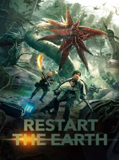 Regarder Restart the Earth en Streaming Gratuit Complet VF VOSTFR HD 720p