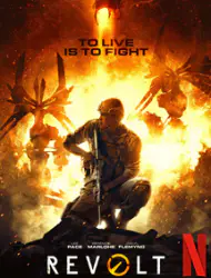 Regarder Revolt en Streaming Gratuit Complet VF VOSTFR HD 720p