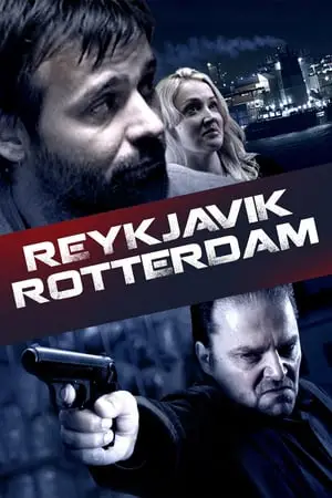 Regarder Reykjavík - Rotterdam en Streaming Gratuit Complet VF VOSTFR HD 720p