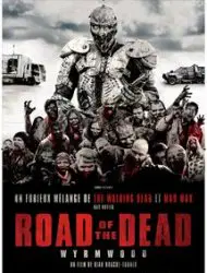 Regarder Road of the Dead en Streaming Gratuit Complet VF VOSTFR HD 720p