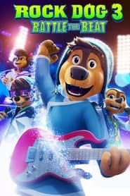 Regarder Rock Dog 3: Battle the Beat en Streaming Gratuit Complet VF VOSTFR HD 720p