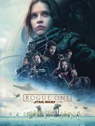 Regarder Rogue One - A Star Wars Story en Streaming Gratuit Complet VF VOSTFR HD 720p