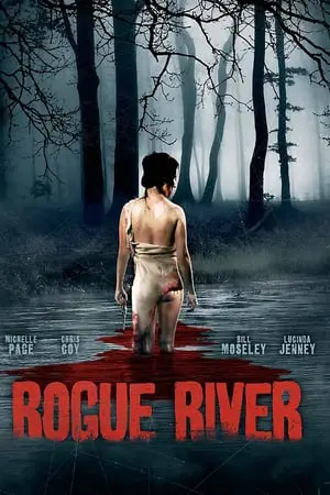 Regarder Rogue River en Streaming Gratuit Complet VF VOSTFR HD 720p