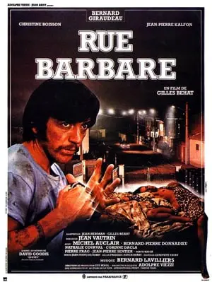 Regarder Rue barbare en Streaming Gratuit Complet VF VOSTFR HD 720p