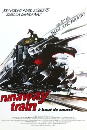 Regarder Runaway Train en Streaming Gratuit Complet VF VOSTFR HD 720p