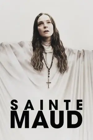 Regarder Sainte Maud en Streaming Gratuit Complet VF VOSTFR HD 720p