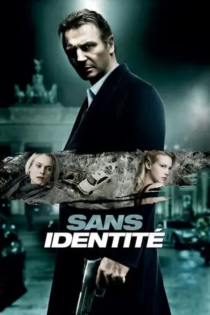 Regarder Sans identité en Streaming Gratuit Complet VF VOSTFR HD 720p