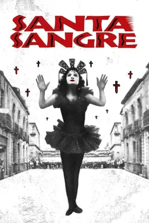 Regarder Santa sangre en Streaming Gratuit Complet VF VOSTFR HD 720p