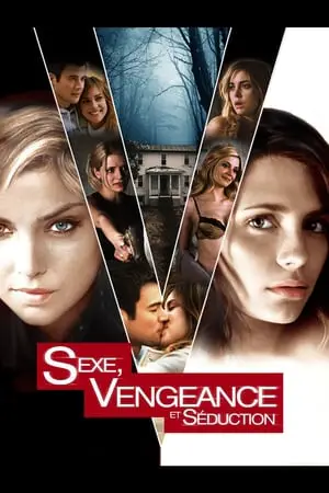 Regarder Sexe, Vengeance et Séduction en Streaming Gratuit Complet VF VOSTFR HD 720p