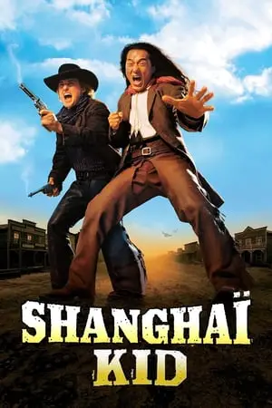 Regarder Shanghaï Kid en Streaming Gratuit Complet VF VOSTFR HD 720p