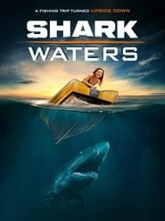 Regarder Shark Waters en Streaming Gratuit Complet VF VOSTFR HD 720p