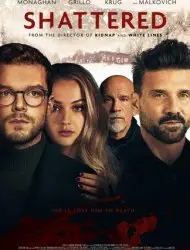 Regarder Shattered en Streaming Gratuit Complet VF VOSTFR HD 720p