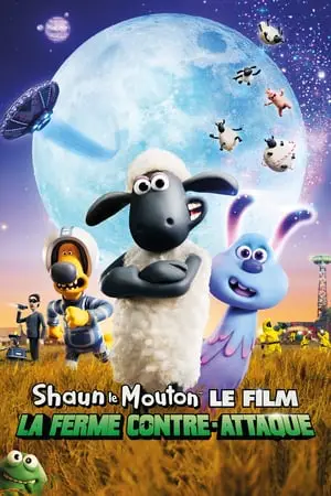 Regarder Shaun le mouton, le film : La ferme contre‐attaque en Streaming Gratuit Complet VF VOSTFR HD 720p