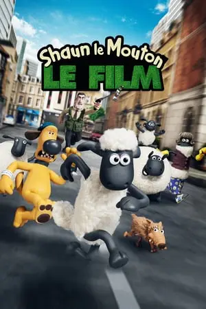 Regarder Shaun le Mouton, le film en Streaming Gratuit Complet VF VOSTFR HD 720p