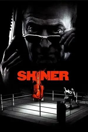 Regarder Shiner en Streaming Gratuit Complet VF VOSTFR HD 720p