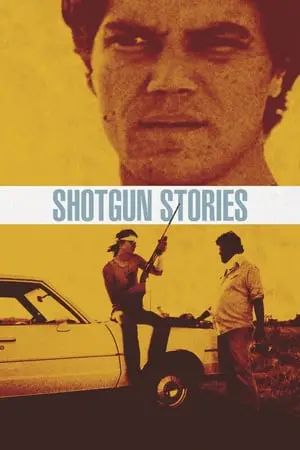 Regarder Shotgun Stories en Streaming Gratuit Complet VF VOSTFR HD 720p