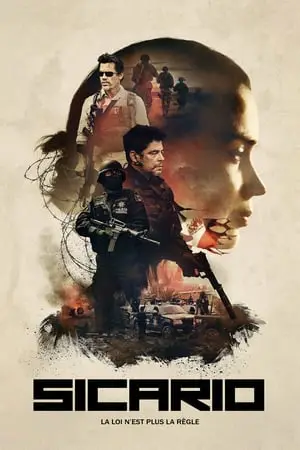 Regarder Sicario en Streaming Gratuit Complet VF VOSTFR HD 720p