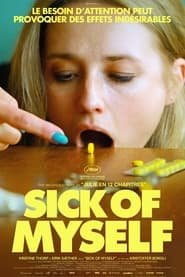 Regarder Sick of Myself en Streaming Gratuit Complet VF VOSTFR HD 720p