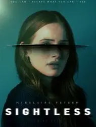 Regarder Sightless en Streaming Gratuit Complet VF VOSTFR HD 720p