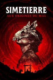 Regarder Simetierre : Aux origines du mal en Streaming Gratuit Complet VF VOSTFR HD 720p