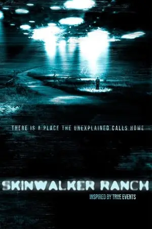 Regarder Skinwalker Ranch en Streaming Gratuit Complet VF VOSTFR HD 720p