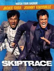 Regarder Skiptrace en Streaming Gratuit Complet VF VOSTFR HD 720p