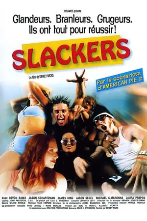 Regarder Slackers en Streaming Gratuit Complet VF VOSTFR HD 720p