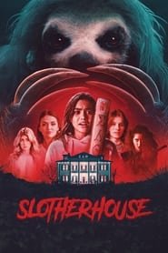 Regarder Slotherhouse en Streaming Gratuit Complet VF VOSTFR HD 720p