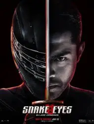 Regarder Snake Eyes en Streaming Gratuit Complet VF VOSTFR HD 720p