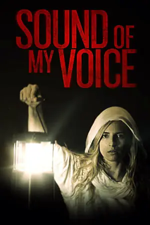 Regarder Sound of My Voice en Streaming Gratuit Complet VF VOSTFR HD 720p