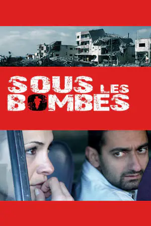 Regarder Sous les bombes en Streaming Gratuit Complet VF VOSTFR HD 720p