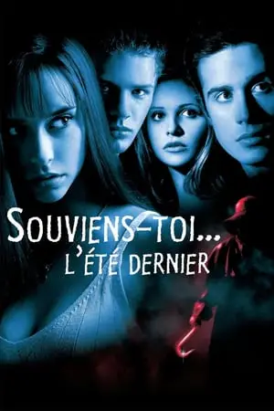 Regarder Souviens-Toi... l'Été Dernier en Streaming Gratuit Complet VF VOSTFR HD 720p