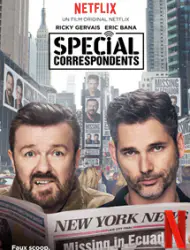 Regarder Special Correspondents en Streaming Gratuit Complet VF VOSTFR HD 720p