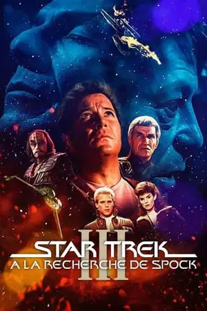 Regarder Star Trek III : À la recherche de Spock en Streaming Gratuit Complet VF VOSTFR HD 720p